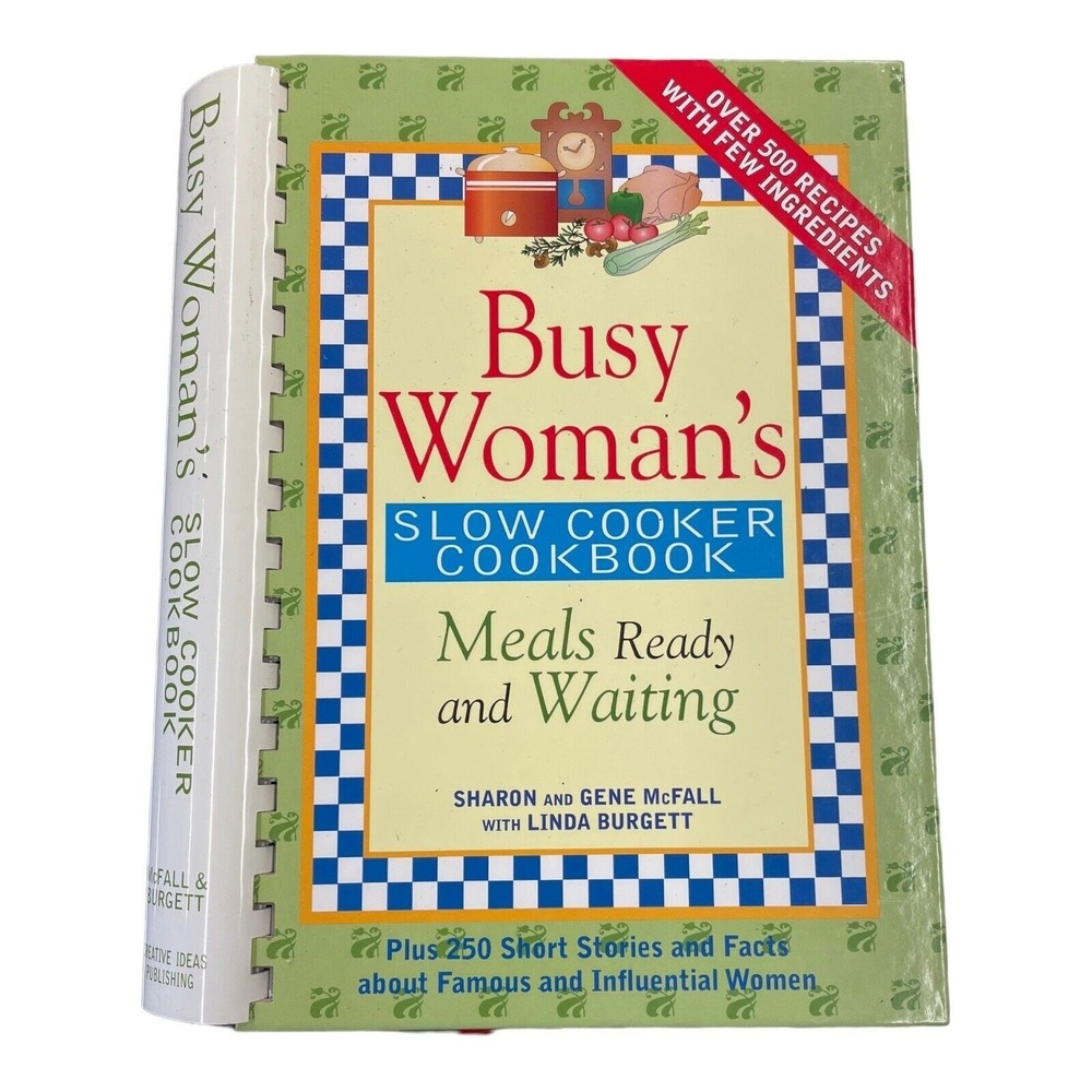 Busy Womans Cookbook‎ By Sharon Mcfall Slowcooker Cookbook First Edition